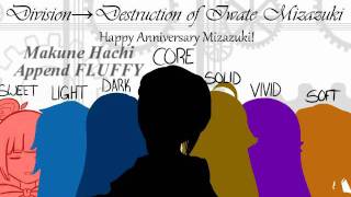 【UTAU ANNIVERSARY】 Division→Destruction of Iwate Mizazuki 【UTAU CHORUS】 +VB