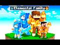 Having an ELEMENTAL FAMILY in Minecraft!