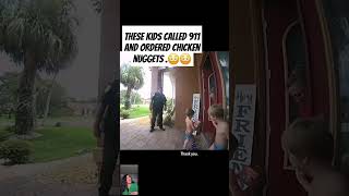 I can't believe 911 delivered the #nuggets😳😂 #omg #shocking #prank #fyp #funnyshorts #police #yt #om