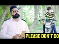 Please Don't Do This | Reality Based | OUTLAW | Ateeb Shah