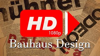 40 Minutes Full HD BauhausDesign Screensaver No Sound