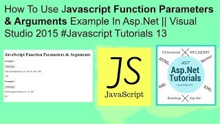 How to use javascript function parameters in asp.net || visualstudio 2015 #javascript tutorials 13