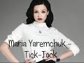 maria yaremchuk tick tock studio version