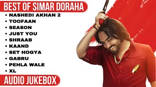 Best of Simar Doraha | Simar Doraha all songs | Latest Punjabi songs 2023 #simardoraha