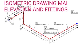 HOW TO ISOMETRIC DRAWING ELEVATION AND FITTINGS