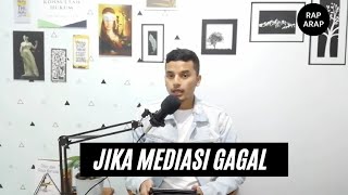 Jika Mediasi Disidang Pertama Gagal