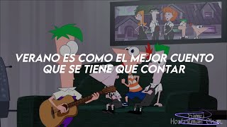 Canción del Verano - Phineas y Ferb (Letra)
