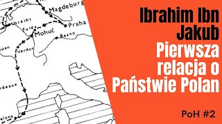 PoH#2-Pierwsza relacja o Państwie Polan