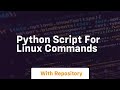 python script for linux commands