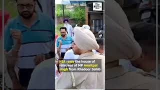 Beas : NIA raids the house of relatives of Member of Parliament Amritpal Singh from Khadoor Sahib