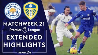 Leicester City v. Leeds United | PREMIER LEAGUE HIGHLIGHTS | 1/31/2021 | NBC Sports