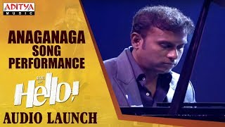 Anaganaga Song Performance @ HELLO! Movie Audio Launch | Akhil Akkineni, Kalyani Priyadarshan