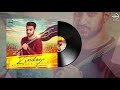 Zindagi Audio Song | Maninder Kailey | Latest Punjabi Song 2017 | Speed Records