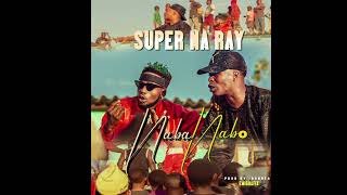 SUPER NA RAY  - NABA NABO