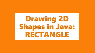 Drawing a RECTANGLE using JavaFx | Shapes in Java