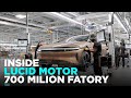 Inside Lucid Motors $700 Million Factory