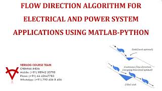FLOW DIRECTION ALGORITHM FOR ELECTRICAL AND POWER SYSTEM APPLICATIONS USING MATLAB-PYTHON