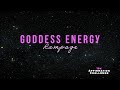 Goddess Energy - Self Concept Rampage (10k Affirmation Challenge)