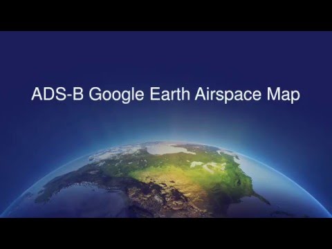 ADS-B Coverage Map – Google Earth Plug-in - YouTube