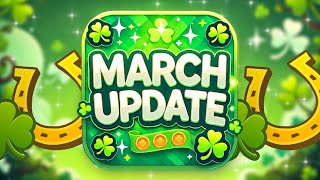 March Update 🍀