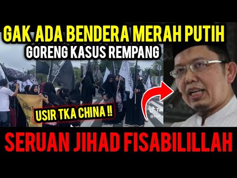 TANGKAP ! PENGASONG KHILAFAH MULAI MEMANASKAN SUASANA REMPANG MENDUKUNG ...