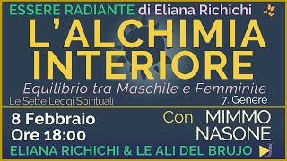 L'ALCHIMIA INTERIORE: Equilibrio e Armonia tra Maschile e Femminile.