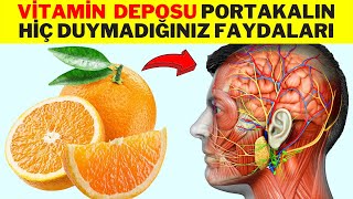 VİTAMİN DEPOSU PORTAKALIN FAYDALARI (Portakal Kabuğunun Faydaları - Portakalın Vitaminleri)