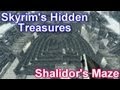 Skyrim's Hidden Treasures - Shalidor's Maze Skyrim's Hidden Treasures - Shalidor's Maze