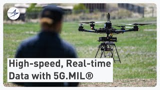 High-speed, Real-time Data with 5G.MIL®