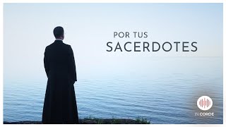 Por tus Sacerdotes. IN CORDE Rezamos por ustedes 2023 🙌  #GraciasSacerdotes