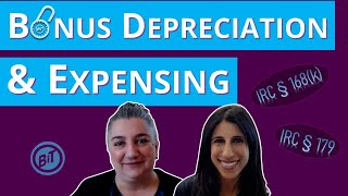 Bonus Depreciation & Expensing