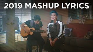 Lyrics - 2019 YEAR END MASHUP! - Every Hit Song in 3 Minutes!! KHS India