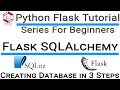 #8 Python Flask Tutorial - Flask SQLAlchemy Tutorial - Creating Database in 3 Steps with SQLite