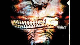Slipknot - Vermillion Part1