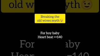 Boy baby heart beat rate| Breaking old wives Myth| proof| gender prediction #ytshorts #shorts #viral