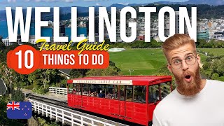 TOP 10 Things to do in Wellington, New Zealand 2023!