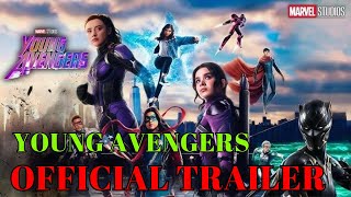 Young Avengers  Official Trailer HD  2025    BEST Trailer  How to hd Trailer