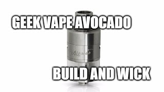 Geek Vape Avocado: Build and Wick