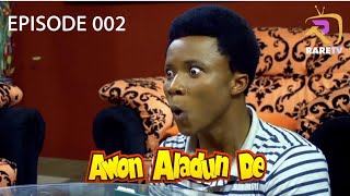 Awon Aladun -002| Latest Comedy series 2023 | Jaye Kuti | Mofehintola Jebutu | Akinola Akano Segbowe