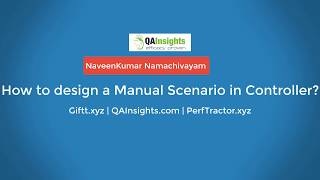 Learn LoadRunner Series - #32 - How to design a Manual Scenario in Controller