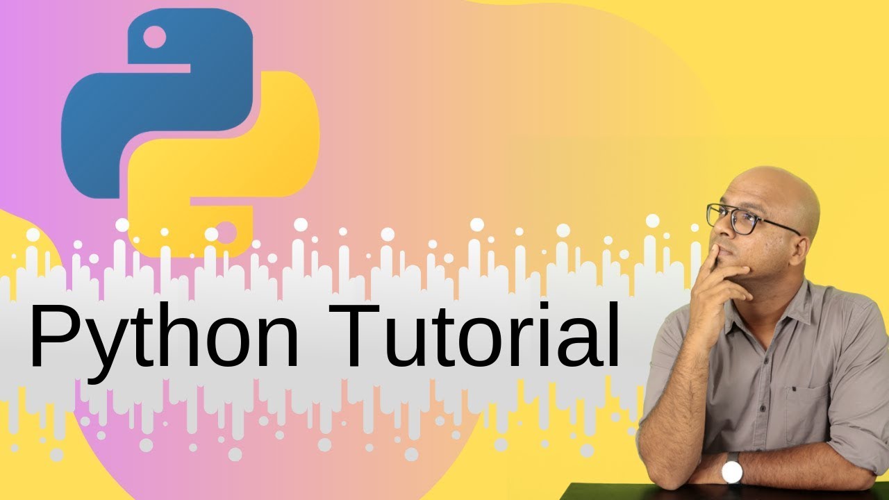 Python Tutorial For Beginners Basics Youtube Python Tutorial For Beginners Basics Youtube