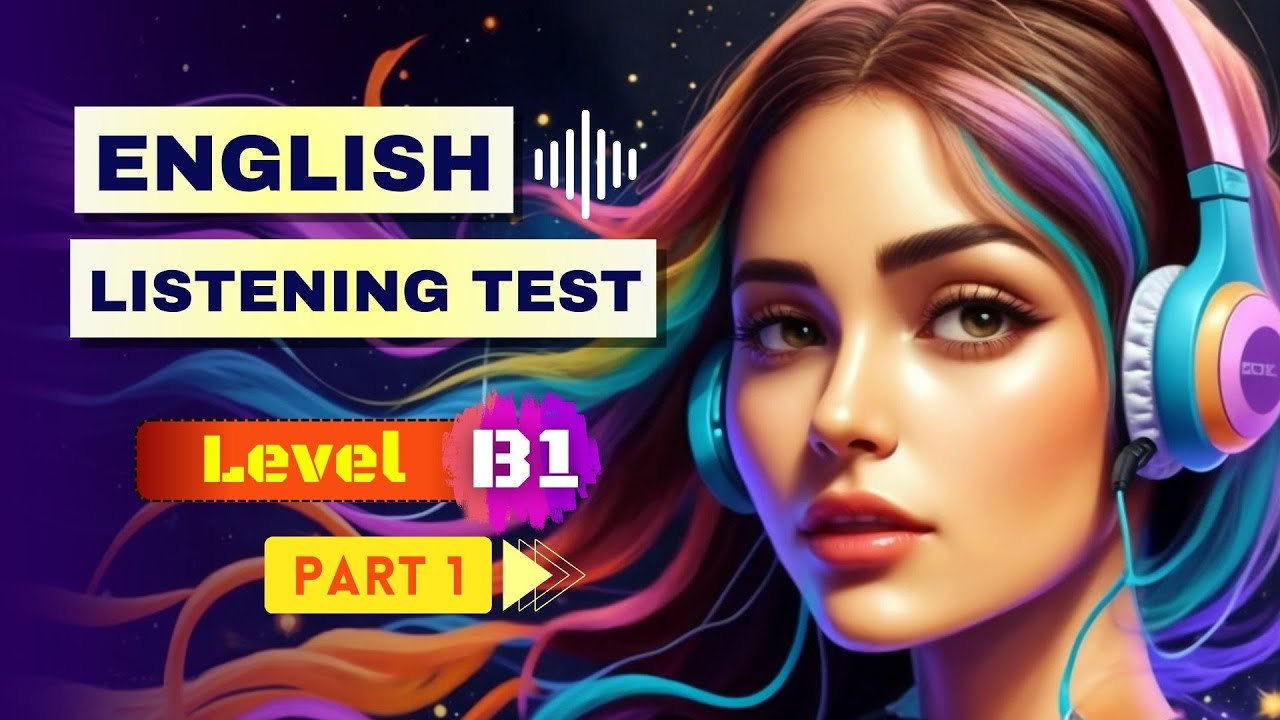 English Listening Test | B1 Intermediate Level - YouTube