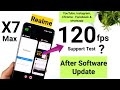 Realme X7 Max 120fps Refresh Rate Support Test Using 5 Apps After Software Update 🔥🔥🔥