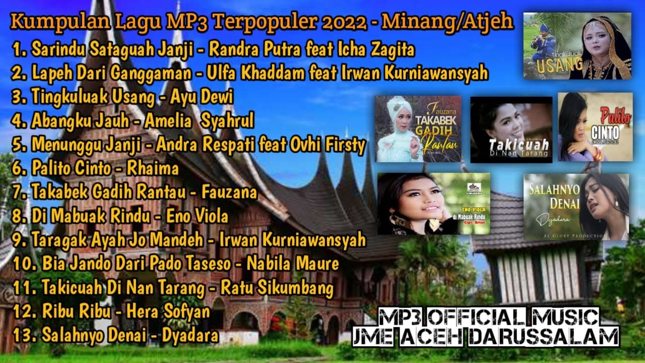 Kumpulan Lagu Minang Melayu Serumpun Terpopuler 2022 (MP3 Official ...