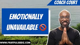 5 EARLY signs of someone that's emotionally unavailable | Coach Court