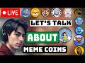 Huge Price Action Coming! Lets Talk about Meme Coins that will make us Millionaires