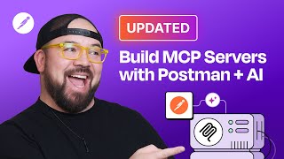 [UPDATED] Build an MCP Server in Minutes with Postman