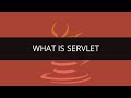 What is Servlet | Servlets in Java | Java Tutorial | Edureka
