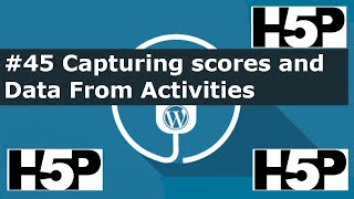 #45 H5P Using the SNORDIAN's H5P xAPI Katchu Plugin to Track and Record User Activities