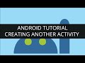 Android Tutorial-Creating Another Activity (part-6).mp4 | Edureka
